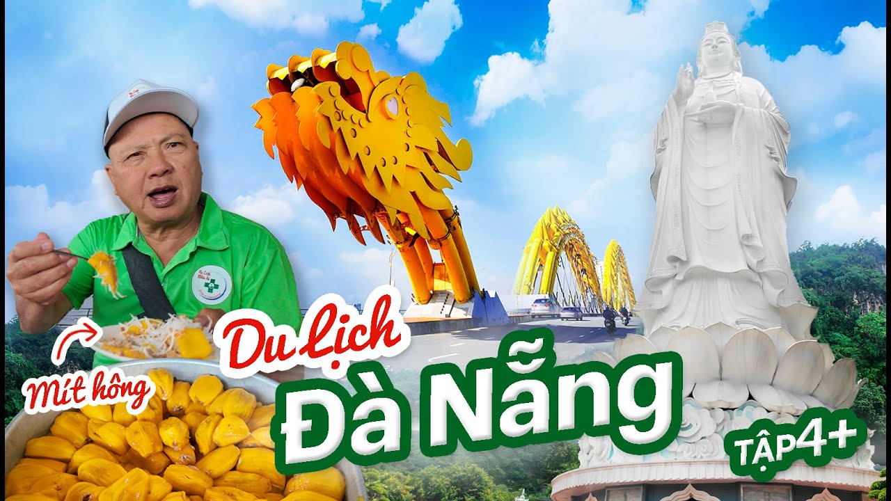 Du Lịch Đà Nẵng - Khám Phá Cầu Rồng, Chùa Linh Ứng & Động Quan Âm