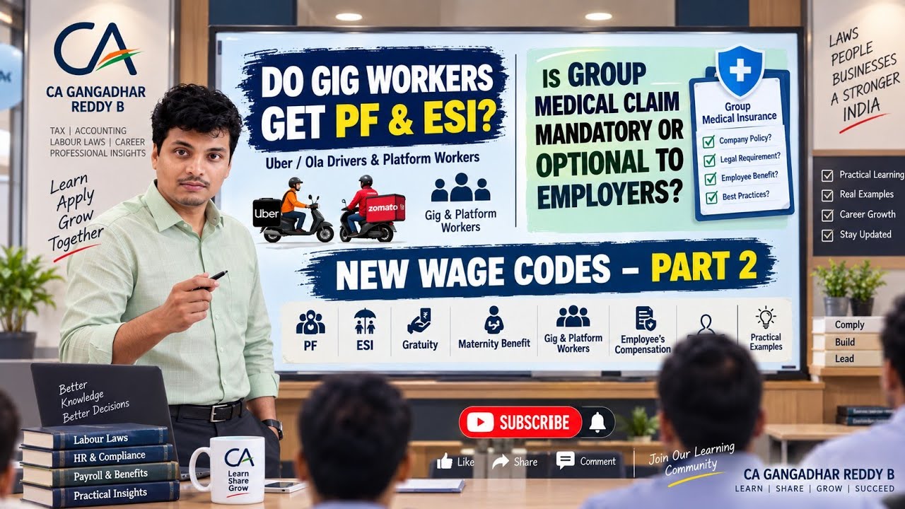 DO GIG WORKERS GET PF & ESI? | Is Group Medical Mandatory or Optional? | New Wage Codes &ndash; Part 2