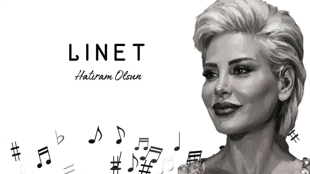 Linet / Hatıram Olsun