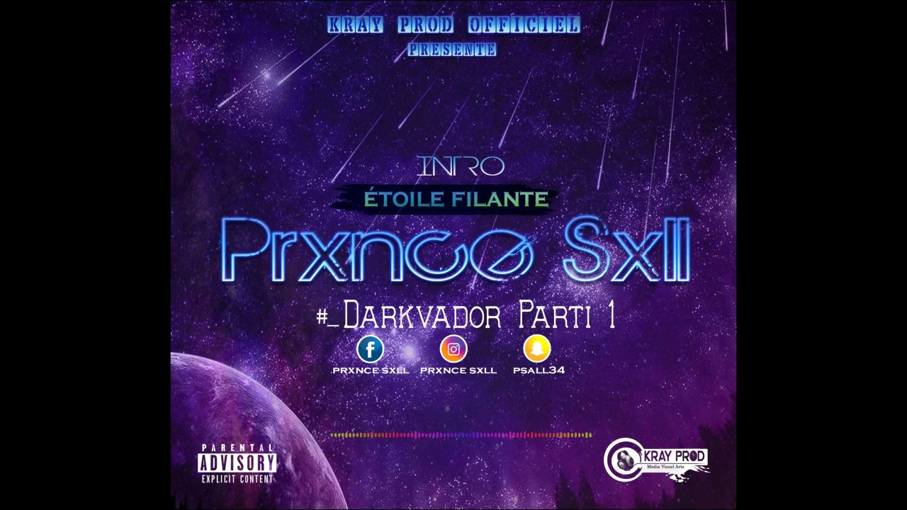 PRXNCE SXLL-INTRO-[ETOILE FILANTE] #DARKVADOR PARTI 1