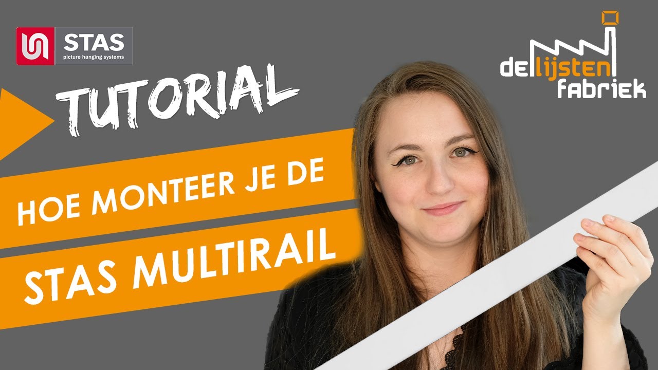 STAS Multirail monteren - De Lijstenfabriek Tutorial
