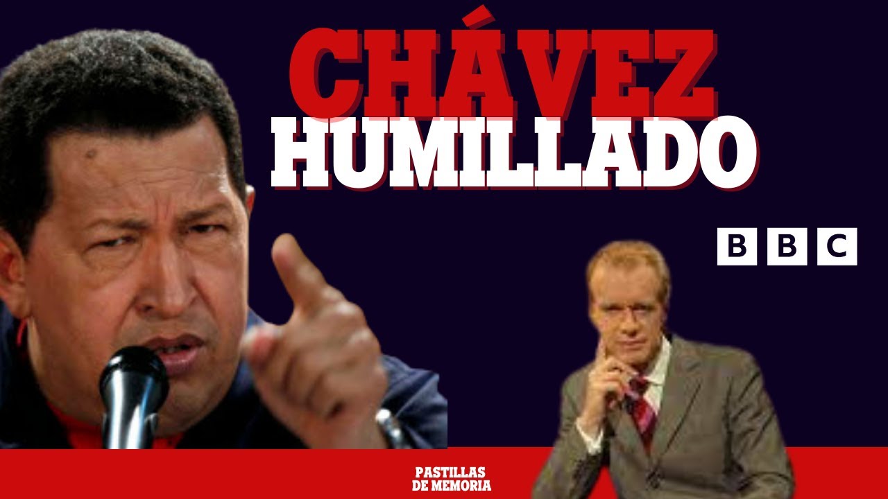 CHÁVEZ ES HUMILLADO POR PERIODISTA DE LA BBC | PASTILLAS DE MEMORIA 79 #OlvidarNosSalióCaro