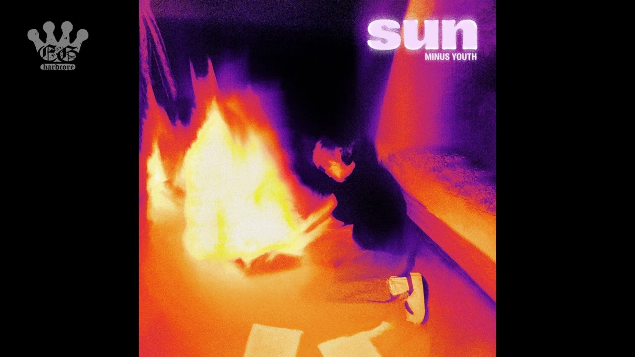 [EGxHC] MINUS YOUTH - Sun - 2022 (Full EP)