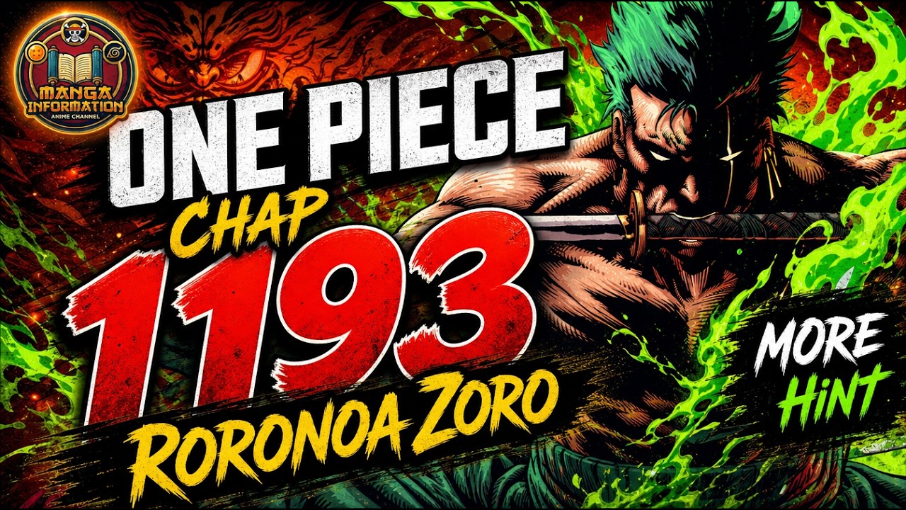 ONE PIECE 1193 - MORE HINTS #3 - ZOROOOOO!!