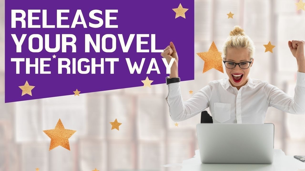 Everything you need to know to market your book or novel's release the right way (NOT CONFUSING)