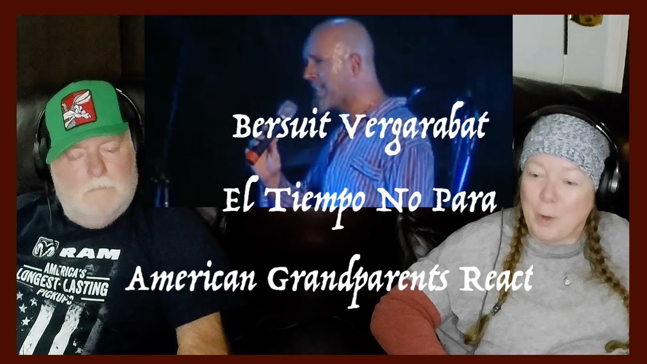 Bersuit Vergarabat - El Tiempo No Para~Grandparents from Tennessee (USA) react - first time reaction