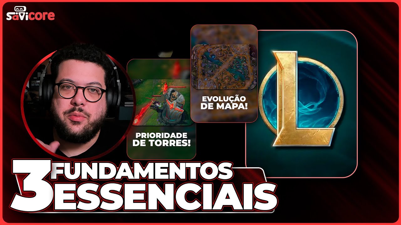 Os 3 fundamentos MAIS IMPORTANTES no League of Legends. (@DjokoLoL)