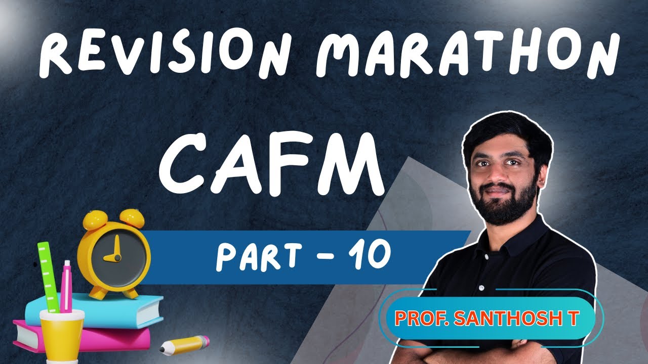 CS Executive | Revision - Marathon for CAFM| DEC 2025 PART 10