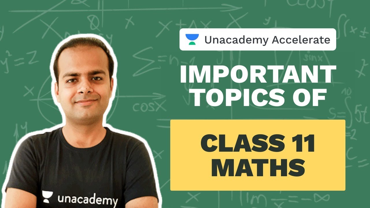 Important Topics For JEE Maths Class 11 | JEE 2022 | Vineet Loomba | Unacademy