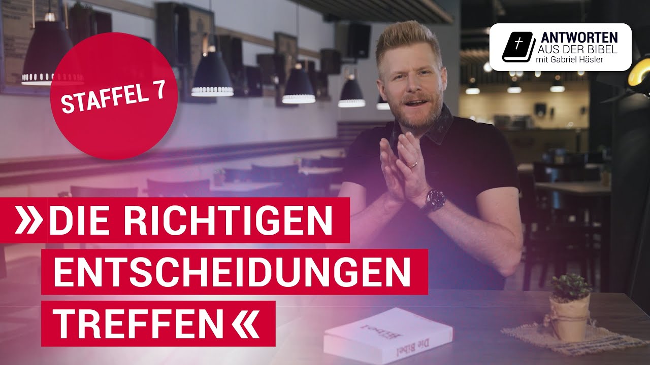 Mit Gott mutig Entscheidungen treffen