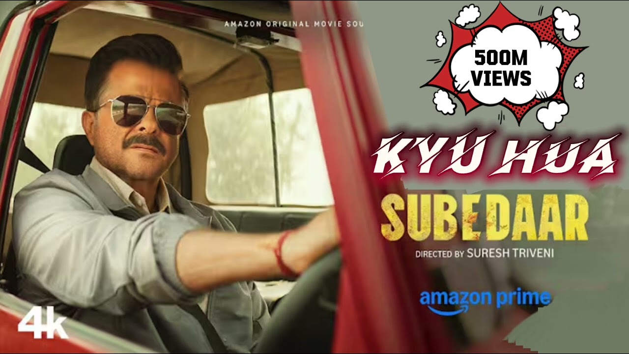 KYU HUA - SUBEDEER | ANIL KAPOOR | VIDEO SONG 2026 