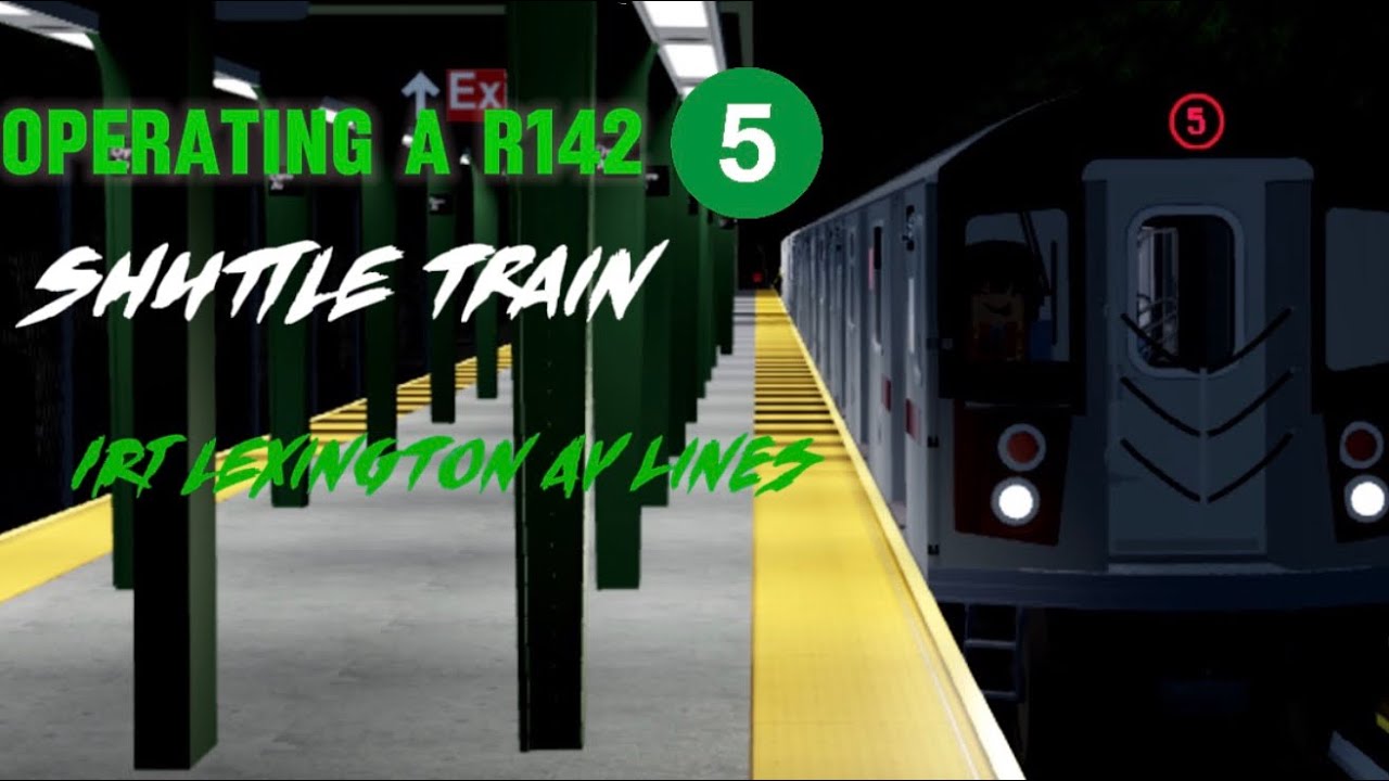 Operating a R142 (5) Shuttle train (Game: IRT Lexington Av lines)
