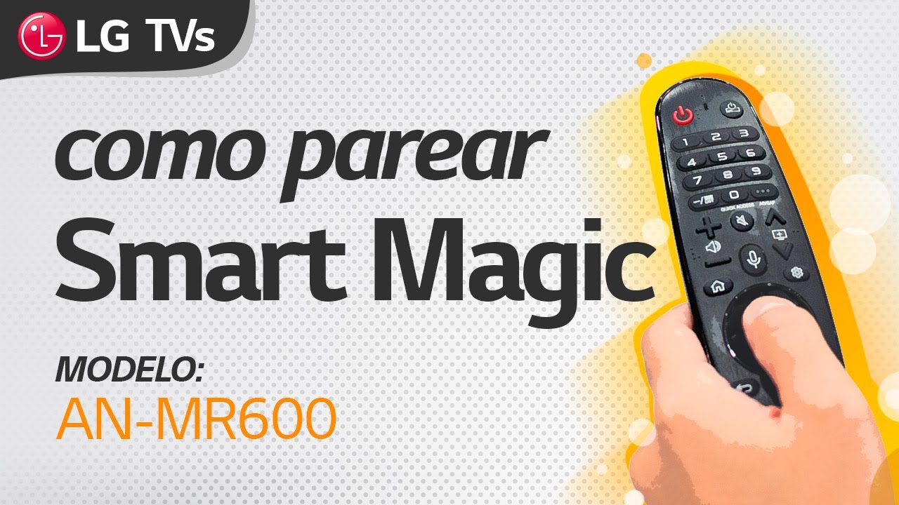 SMART MAGIC | Como parear e configurar controle Smart Magic | modelo AN-MR600
