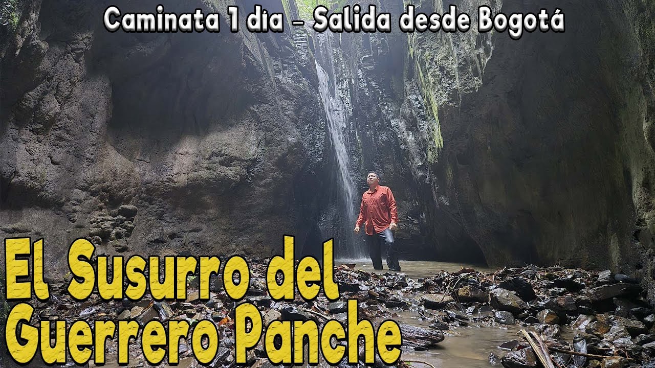 Sendero El Susurro Guerrero Panche - Caminatas Cerca de Bogotá