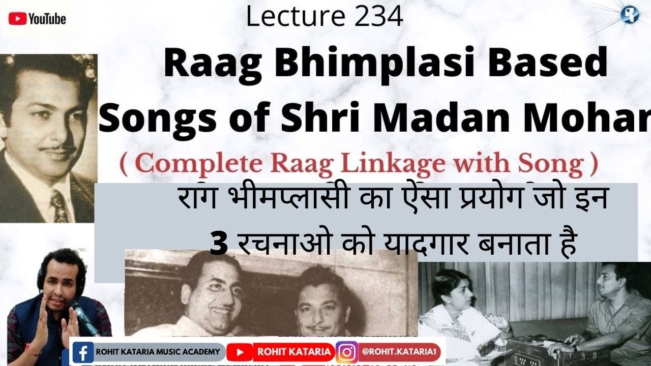 Raag Bhimplasi Based Songs |राग रचनाकार एक गीत अनेक|इन गानो की आत्मा राग भीमप्लासी | Lecture- 234