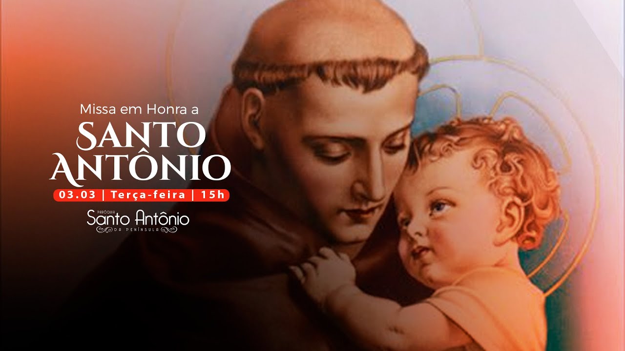 Missa do Padroeiro Santo Antõnio