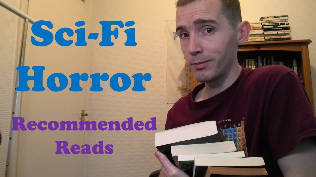 Sci-Fi Horror Reading Recommendations