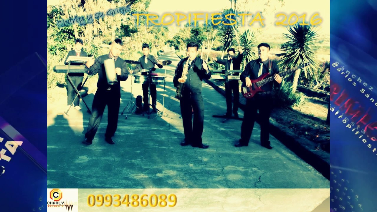 TROPIFIESTA - CHAVO CHAVITO (NUEVO EXITO 2017) ✓ 0991693990