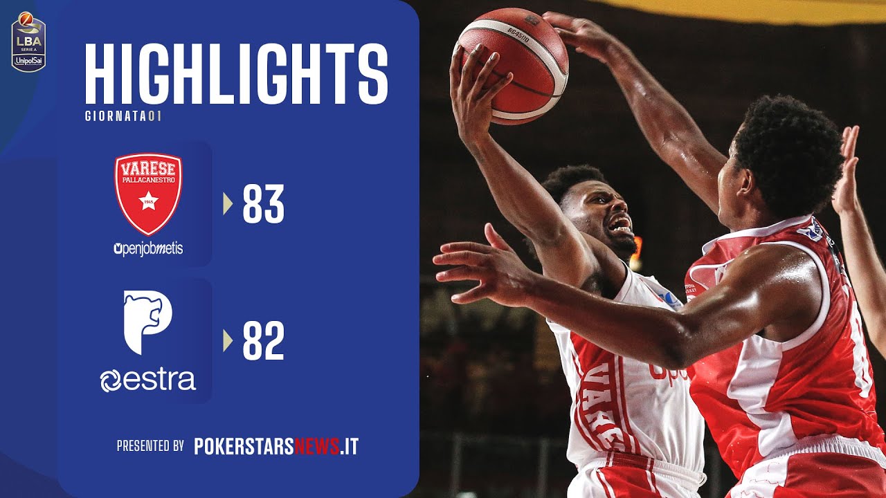 Openjobmetis Varese - Estra Pistoia  | Serie A UnipolSai 2023/24