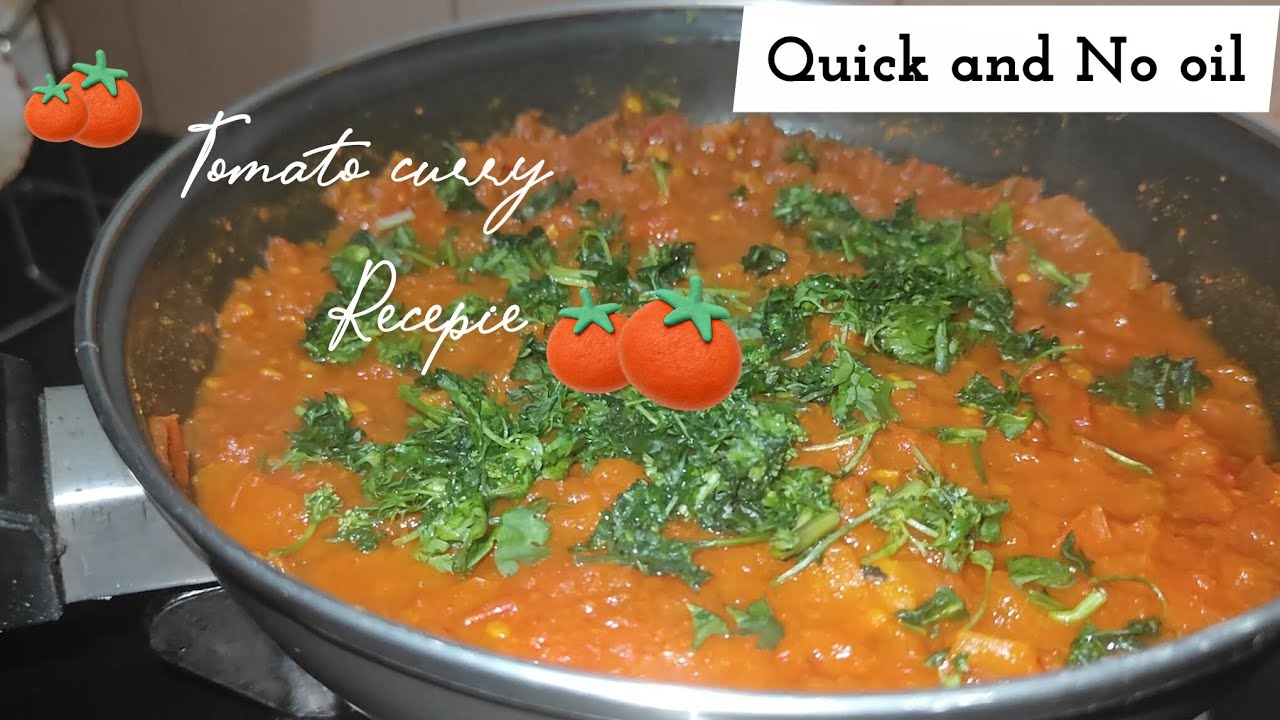 Easy, quick and No oil 😳 Tomato Curry recipe #youtube #quickfood #youtubefoodvlog #viral #quicktips