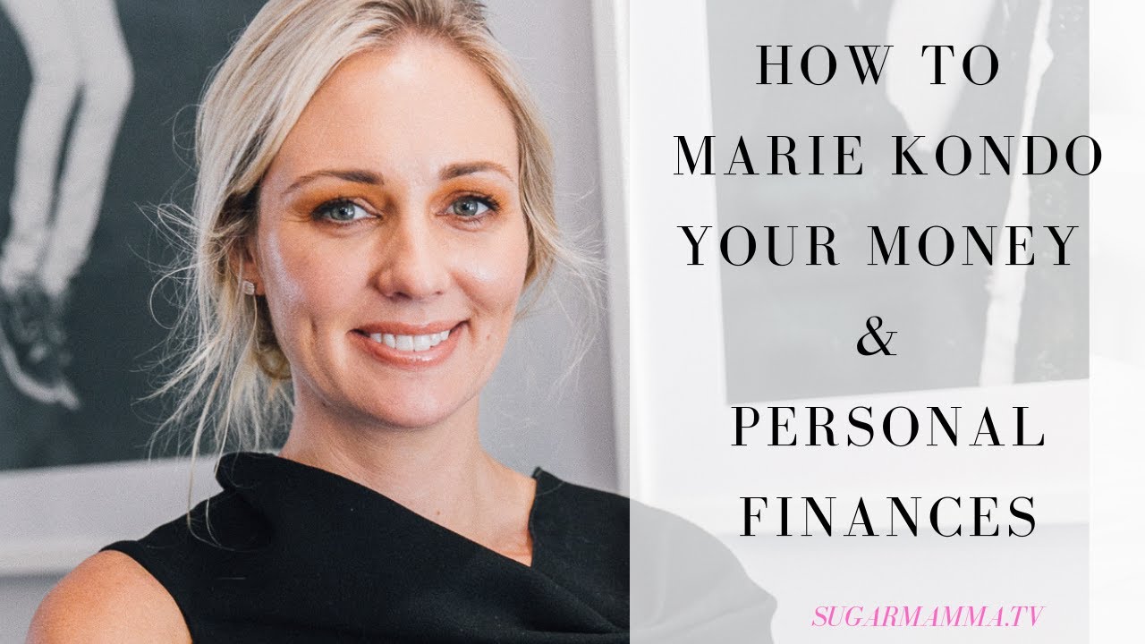 How To Marie Kondo & Apply Minimalism To Your Money & Finances For Greater Abundance || SugarMamma
