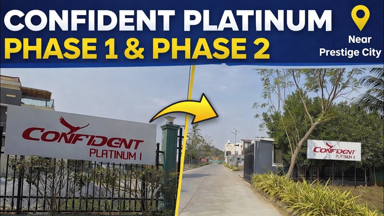 Confident Platinum Phase 1 & 2 Tour | Villa Plots in Sarjapur Near Prestige City