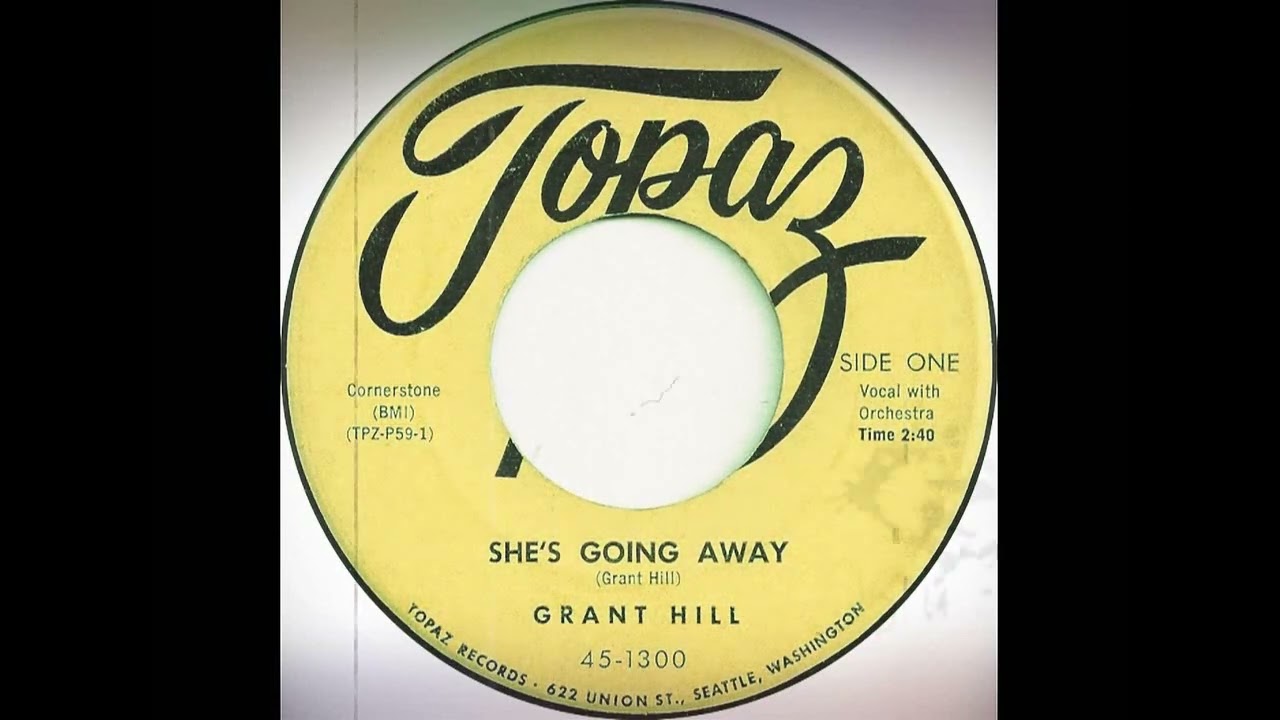 TEEN Grant Hill - She's Going Away (1959)