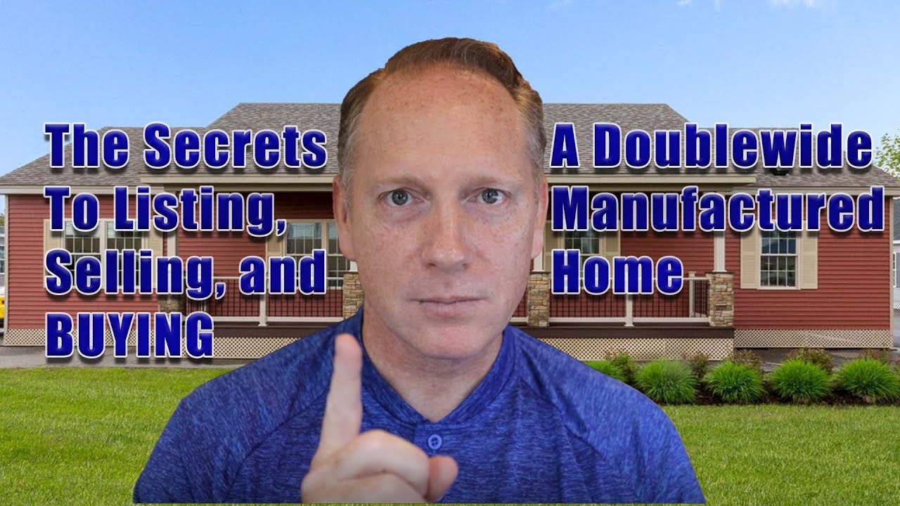 Secrets to Buying Or Selling a Manufactured Home