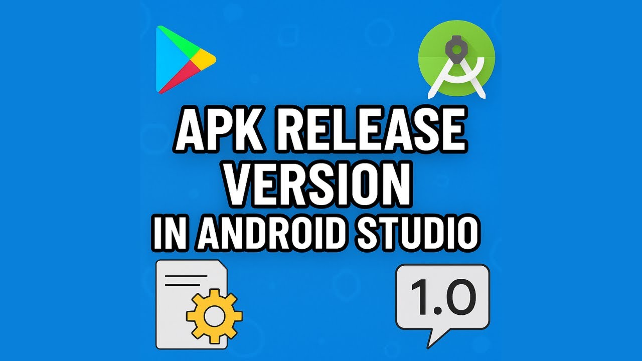40. Понимание версии выпуска APK в Android Studio | Объяснение кода и названия версии