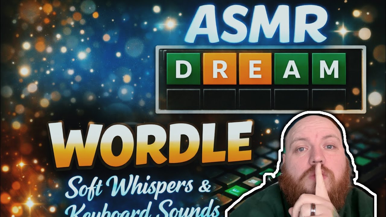 ASMR Whispered Wordle 💤 Soft Spoken Gameplay + Gentle Keyboard Typing (Sleep Aid)