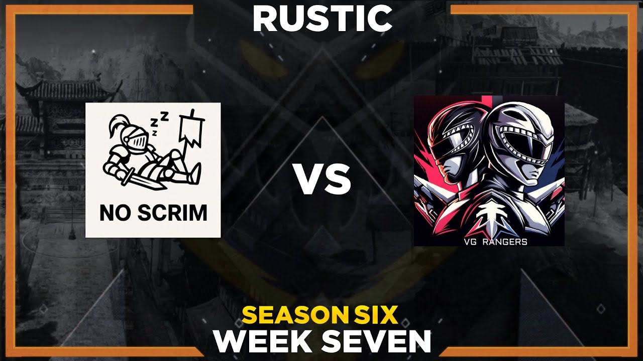 CBR S6 - Rustic - WEEK SEVEN - NoScrim vs VG Rangers - Heilung Fjord