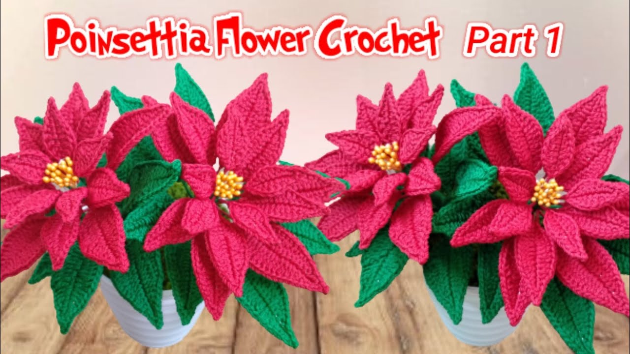 How to crochet poinsettia flowers Part 1 || Poinsettia petals || Christmas flowers