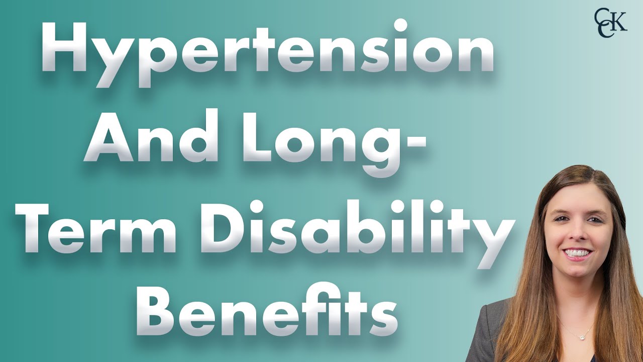 Hypertension and Long-Term Disability Benefits