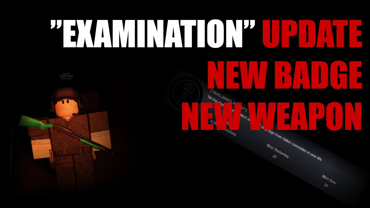 NEW GUN and Dead's Man's Pocket BADGE  - Roblox Examination