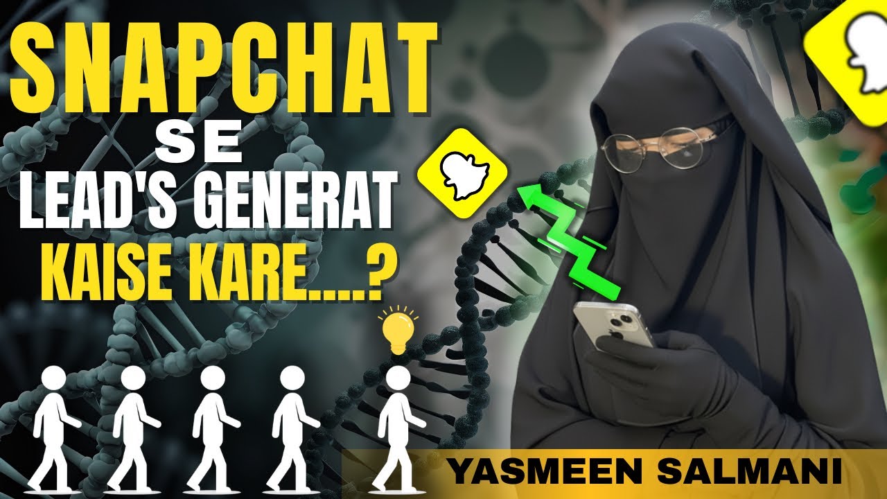 Snapchat 100+ Leads Generation  || How To Generate Leads From Snapchat ❓|| How To Generate Leads 