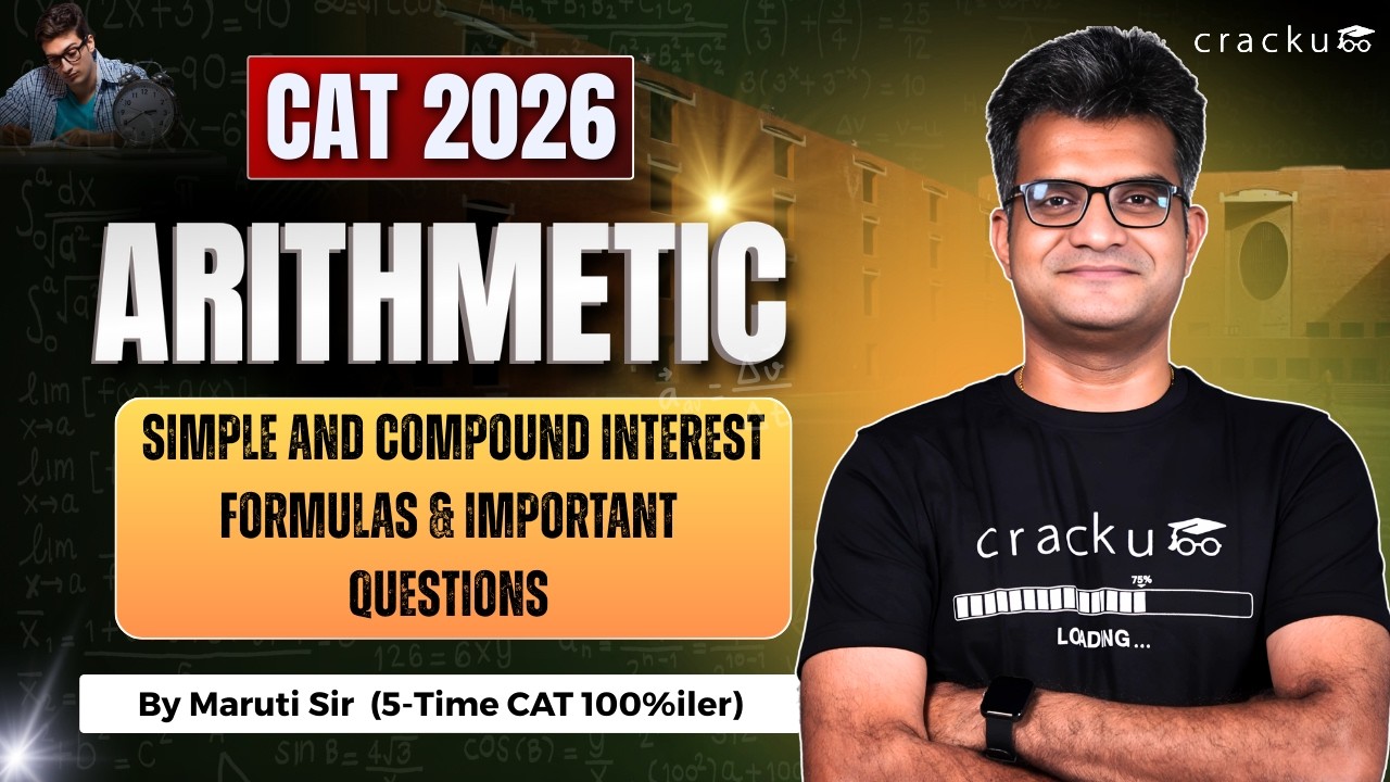 CAT 2026 | Simple and Compound Interest Formulas Important Questions 🔴 By 5-Time CAT 100%iler