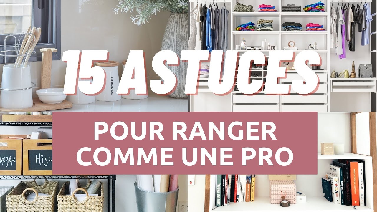 #153 - ASTUCES RANGEMENT 2021 | Guide ORGANISATION des espaces de RANGEMENT | NANA ORGANISE