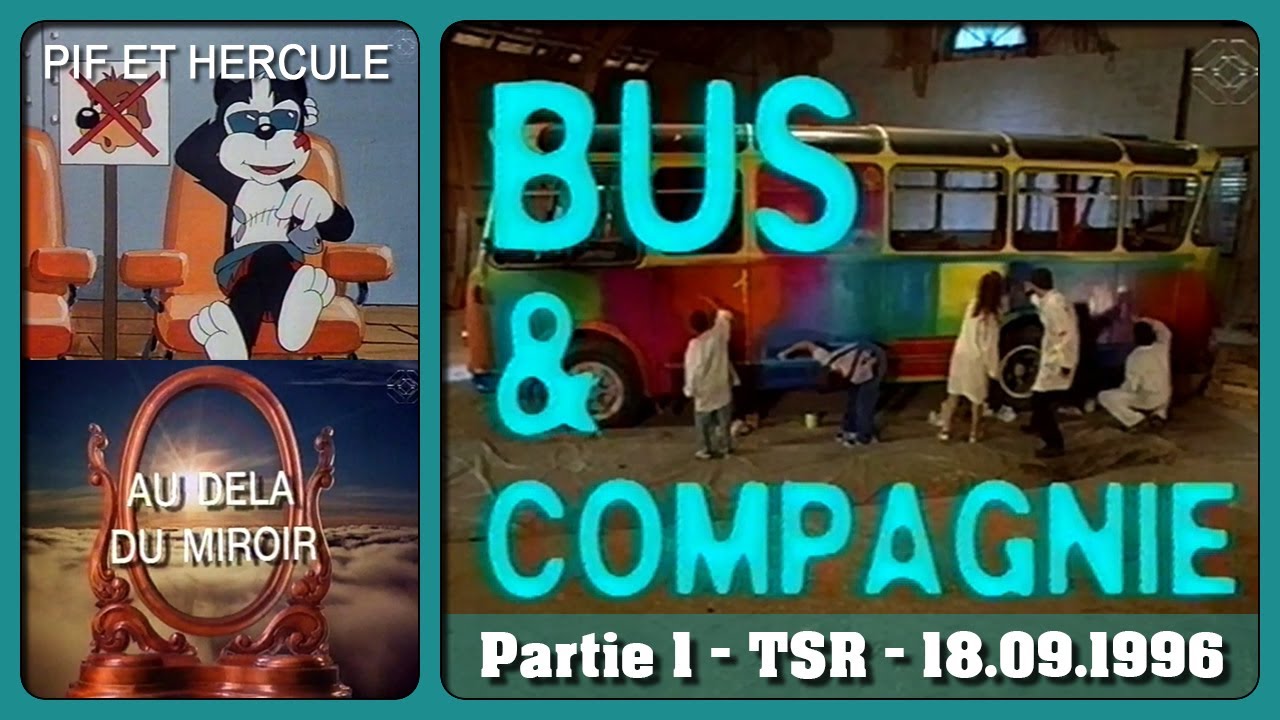 BUS et COMPAGNIE [Pif et Hercule - Au delà du Miroir - Rollers, Skateboard, BD] - TSR - 18.09.1996