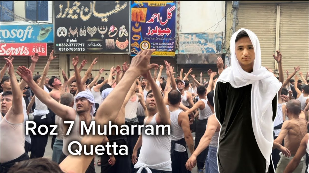 Roz 7 Muharram jaloos Quetta || Muharram 2025 Quetta