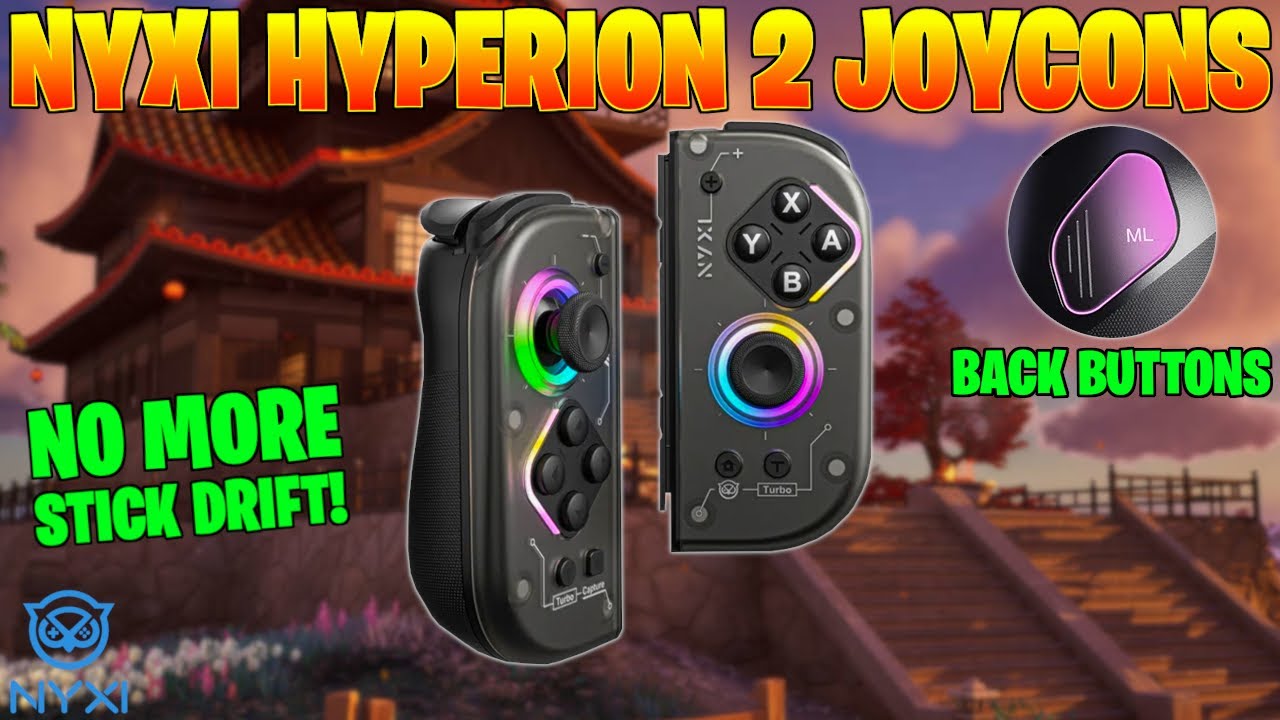 ЛУЧШИЕ ДЖОЙ-КОНЫ для Nintendo Switch в 2025 году! Распаковка/обзор джойпадов NYXI Hyperion 2