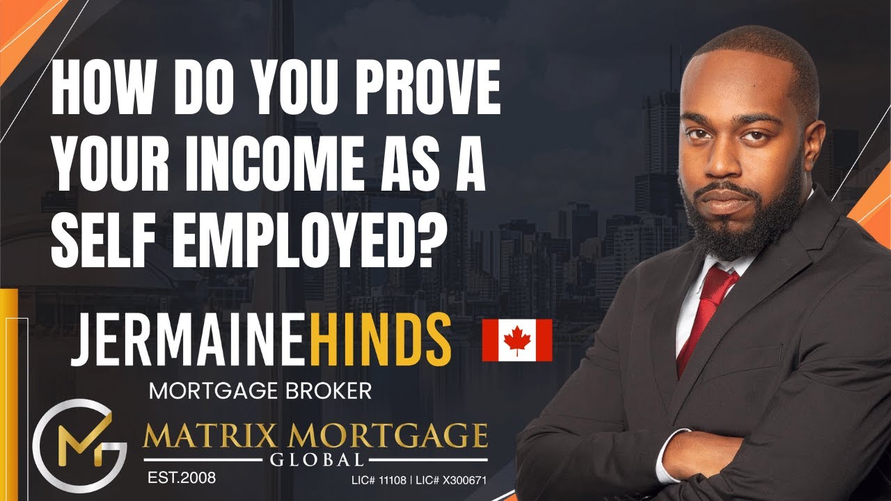 🇨🇦 Mortgage Basics - How Do You Prove Your Income If You Are Self Employed?