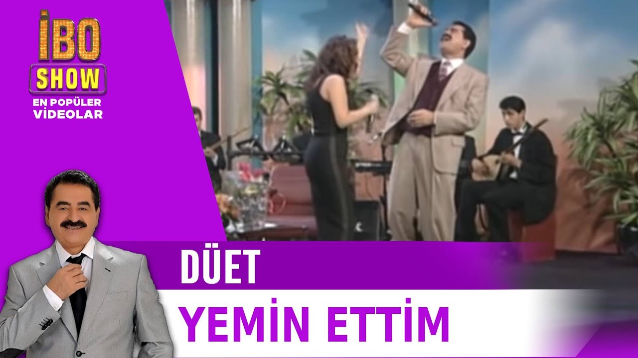 Yemin Ettim - Nilüfer & İbrahim Tatlıses Düet - Canlı Performans - İbo Show