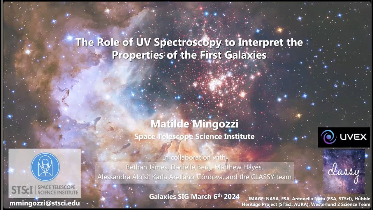[Galaxies SIG] The Role of UV Spectroscopy to Interpret the First Galaxies - Matilde Mingozzi