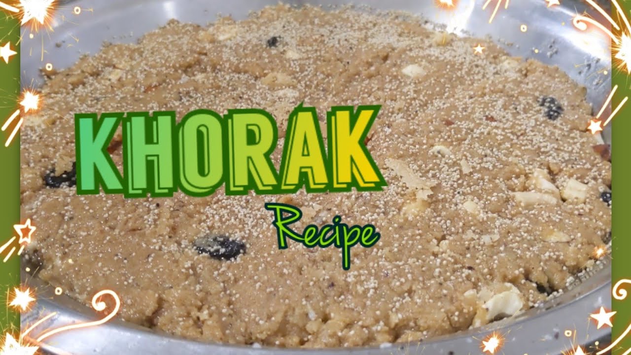Khorak | Sindhi sweet for winter | Recipe