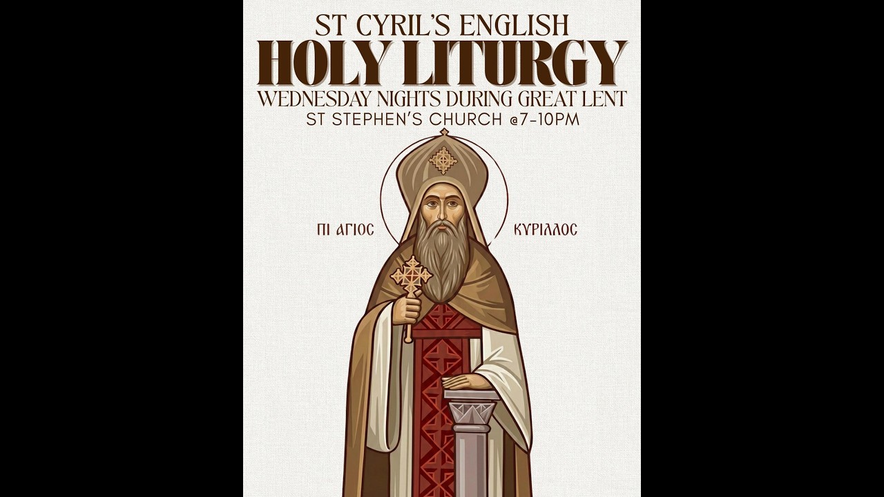 St Cyril’s English Holy Liturgy |  Great Lent Week 3 | 04.03.2026