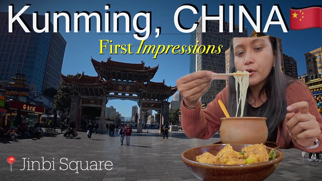 🇨🇳Arriving in the Spring City: Exploring Kunming’s Nanping Street & Jinbi Square