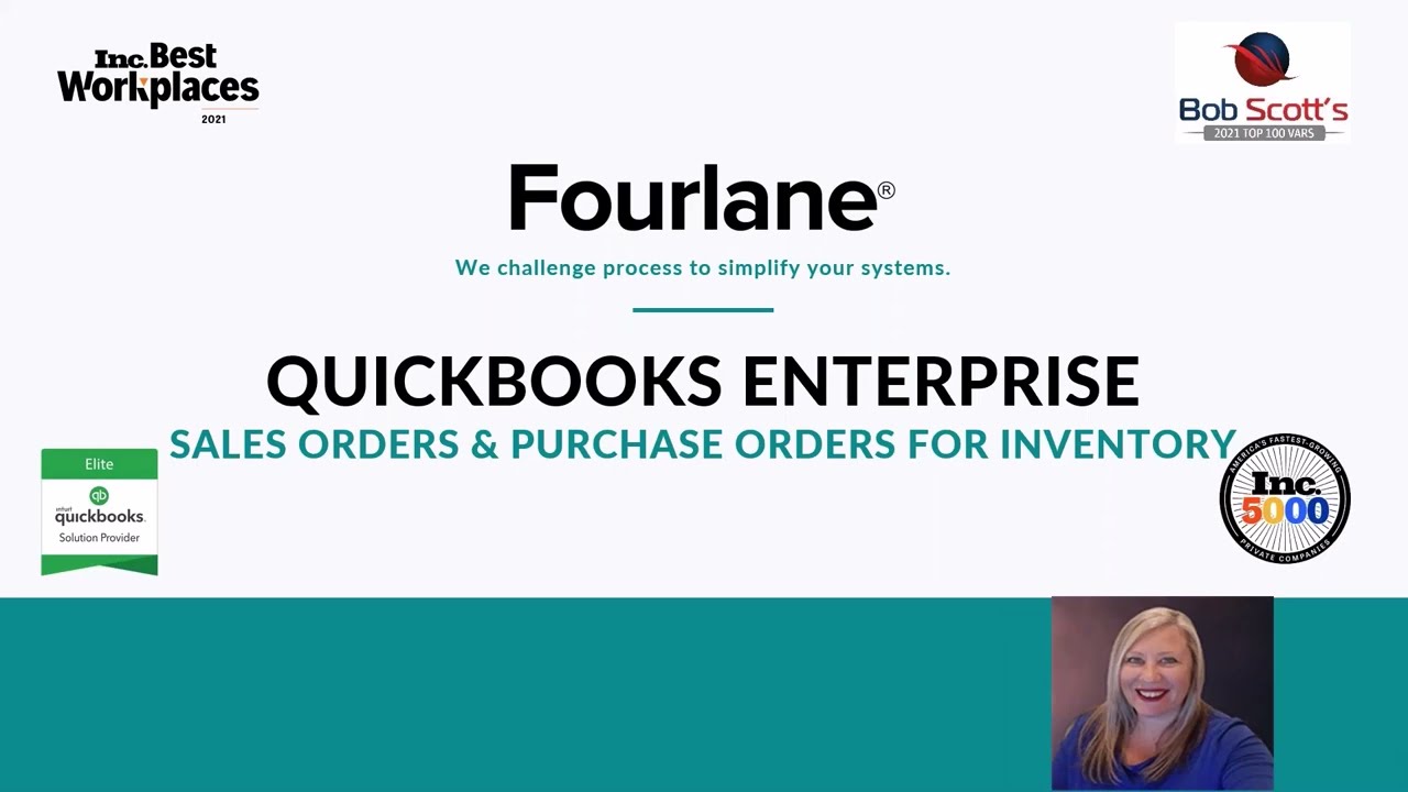 QuickBooks Enterprise - Sales Orders & Purchase Orders for Managing Inventory
