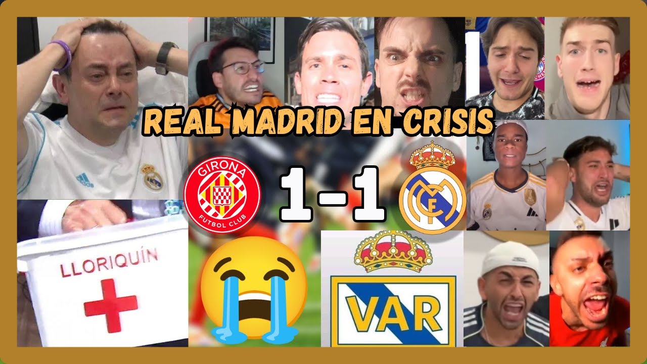 🤣🔥LOS MEJORES LLOROS MADRIDISTAS EN EL GIRONA 1 MADRID 1 (EL MADRID EN PINCHA)