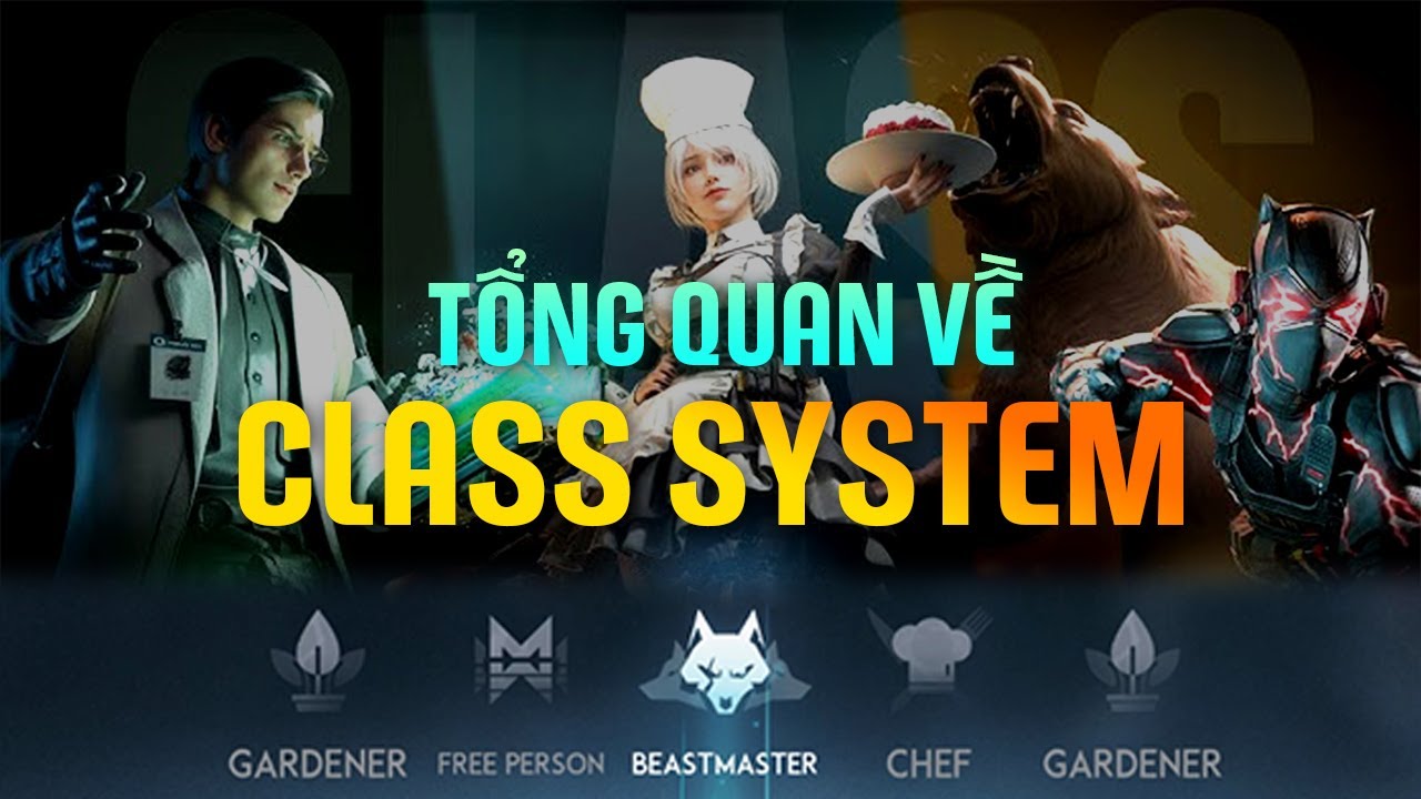 ( GAMEPLAY ) TỔNG QUAN VỀ CLASS SYSTEM : NUÔI THÚ, ĐẦU BẾP, NÔNG DÂN, VỊ TRÍ BẮT BÁO -  ONCE HUMAN