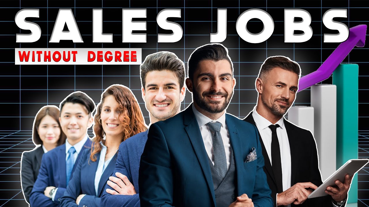 TOP 10 SALES JOBS WITHOUT A DEGREE